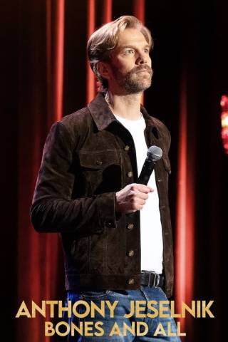 Anthony Jeselnik: Bones and All 2024