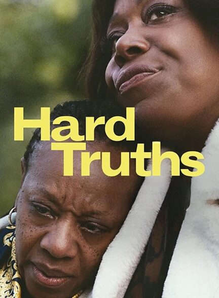 حقایق سخت | Hard Truths 2024