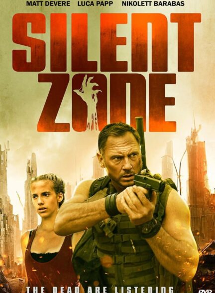 منطقه سکوت | Silent Zone 2025