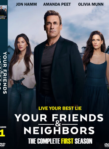 Your Friends & Neighbors 2025