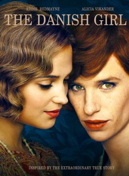 دختر دانمارکی | The Danish Girl 2015